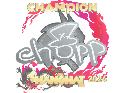 chopper (Champion) Shanghai 2024